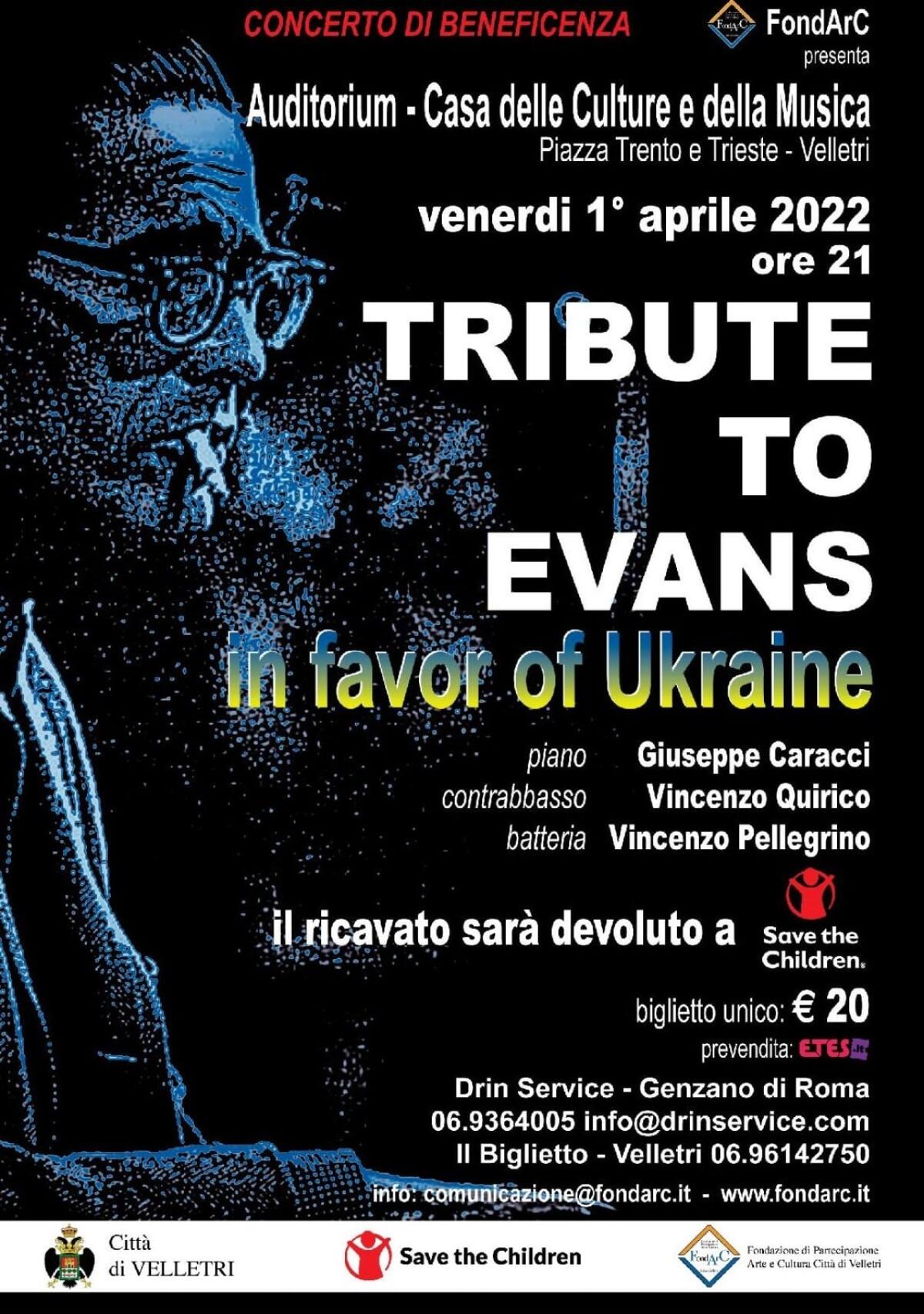 Concerto di beneficenza “Tribute to Evans” a favore dell’Ucraina stasera al Teatro Artemisio-Volonté di Velletri. - 
