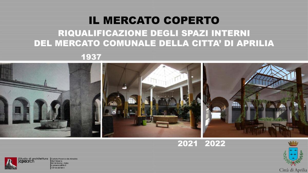 Ammesso a finanziamento dalla Regione, con 200mila euro, il progetto di ristrutturazione interna del Mercato Coperto di Aprilia. - 