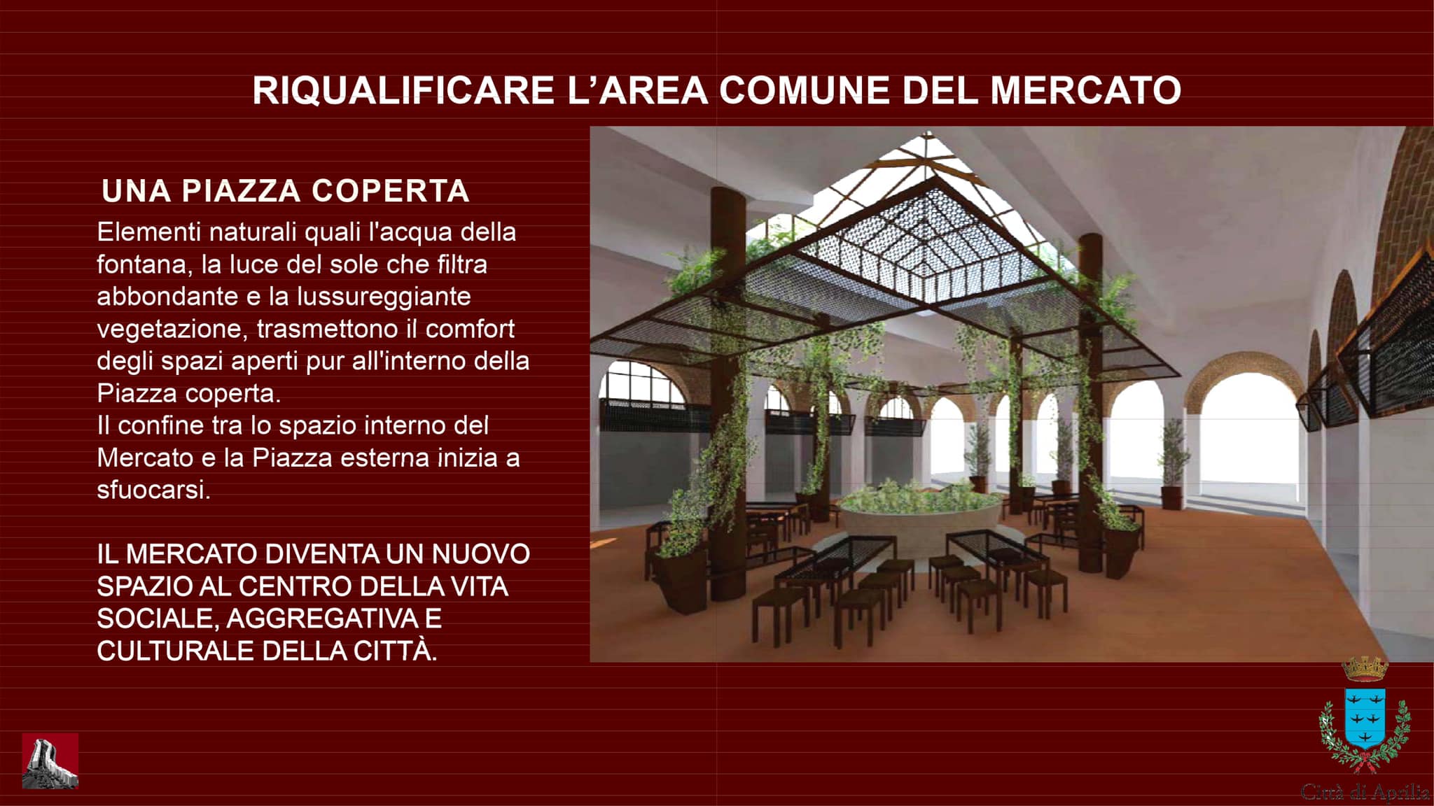 Galleria 1 del post: Ammesso a finanziamento dalla Regione, con 200mila euro, il progetto di ristrutturazione interna del Mercato Coperto di Aprilia.