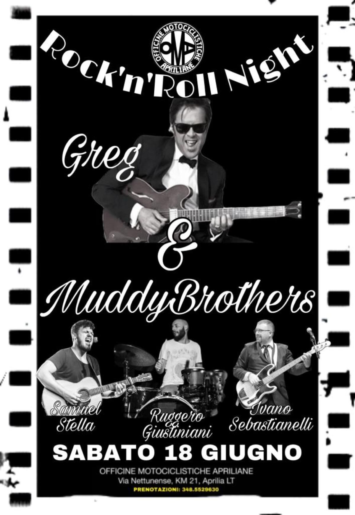 "Rock ‘n’ Roll Night” il 18 Giugno alle "Officine Motociclistiche Apriliane” con Greg & Muddy Brothers. - 