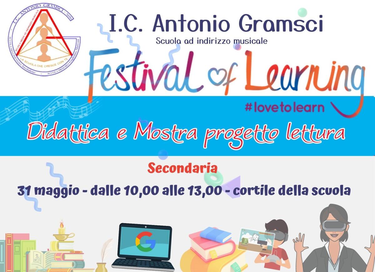 Questo lunedì 30 Maggio al via il “Festival of Learning” all’Istituto “Gramsci” di Aprilia. Didattica e mostra progetto lettura. - 