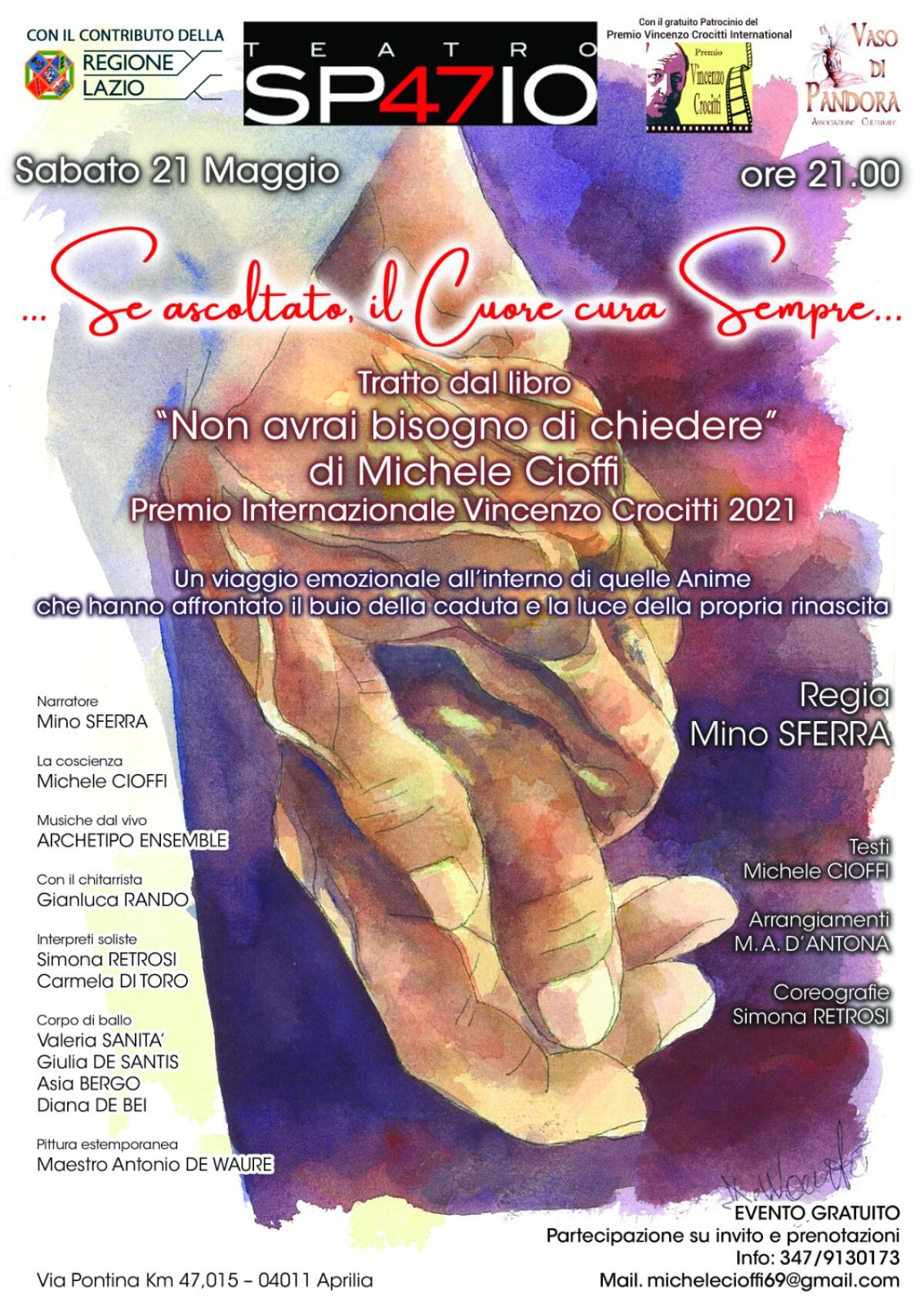 Sabato 21 Maggio al Teatro Spazio47 di Aprilia lo spettacolo teatrale “Se Ascoltato, il Cuore cura Sempre”. - 