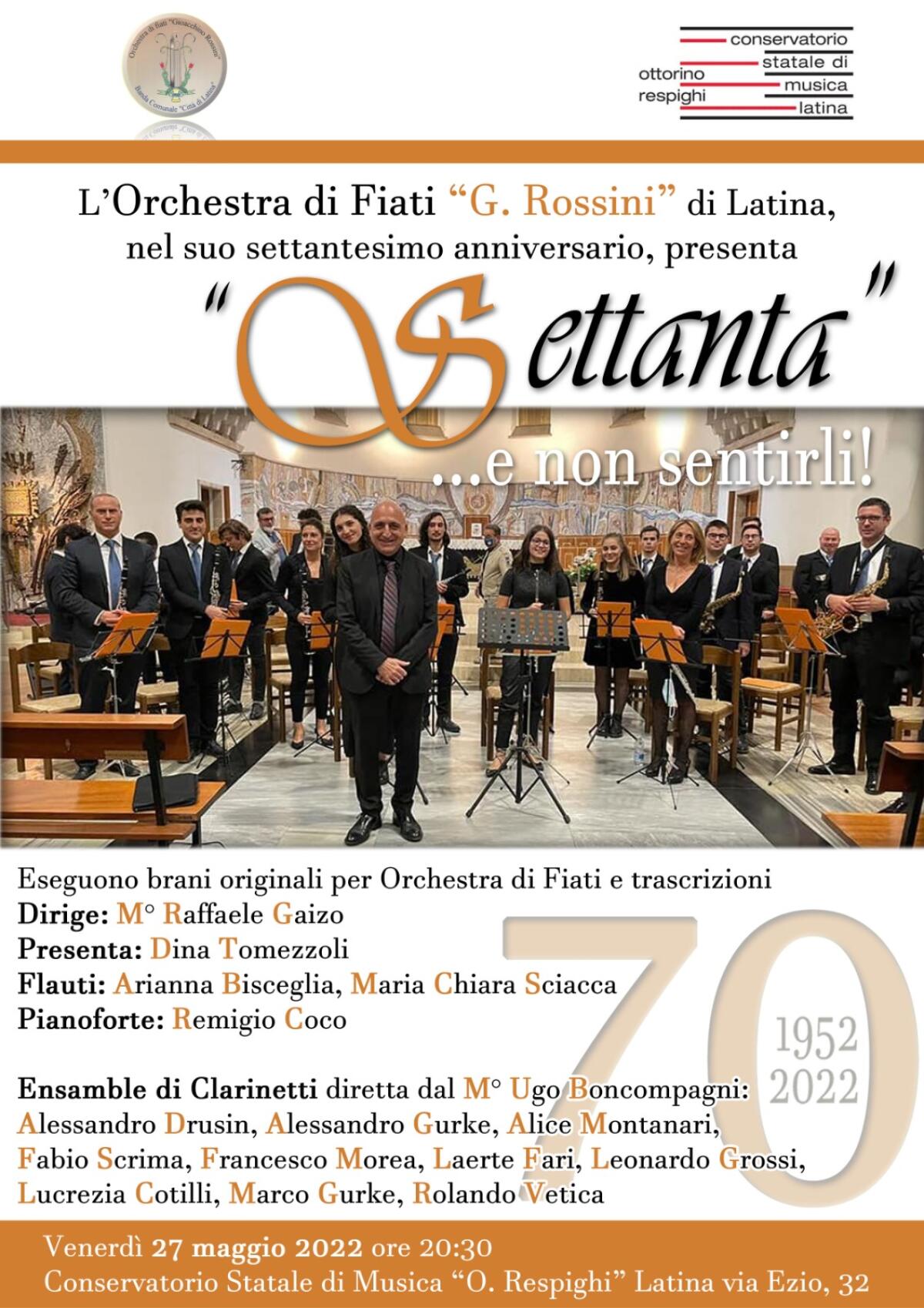 “Settanta…e non sentirli!”: venerdì 27 maggio a Latina il concerto dell’Orchestra di fiati “Rossini” che compie 70 anni. - 