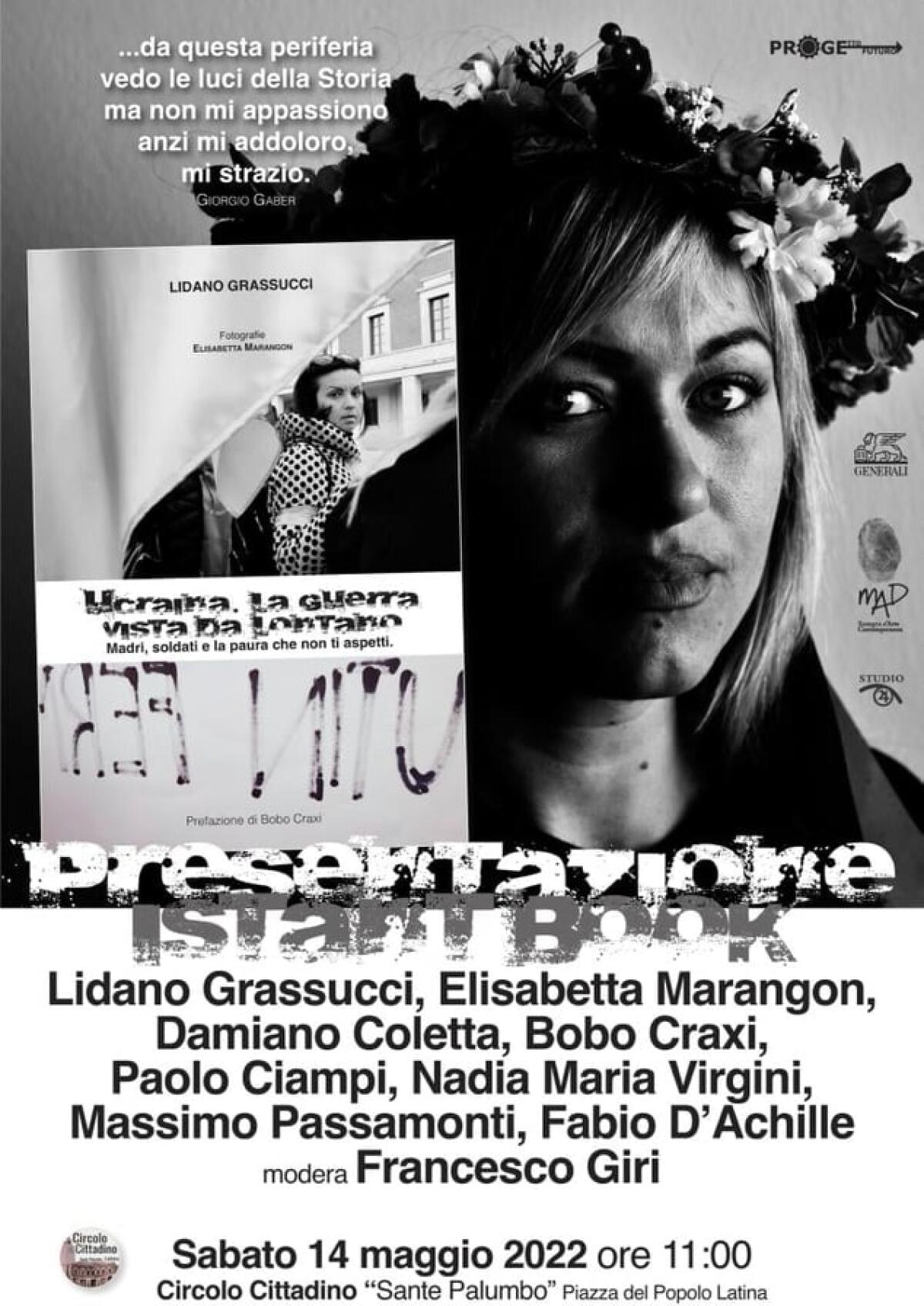 Ucraina, la guerra vista da lontano: il libro di Grassucci sabato mattina alle 11 al Circolo Cittadino di Latina - 