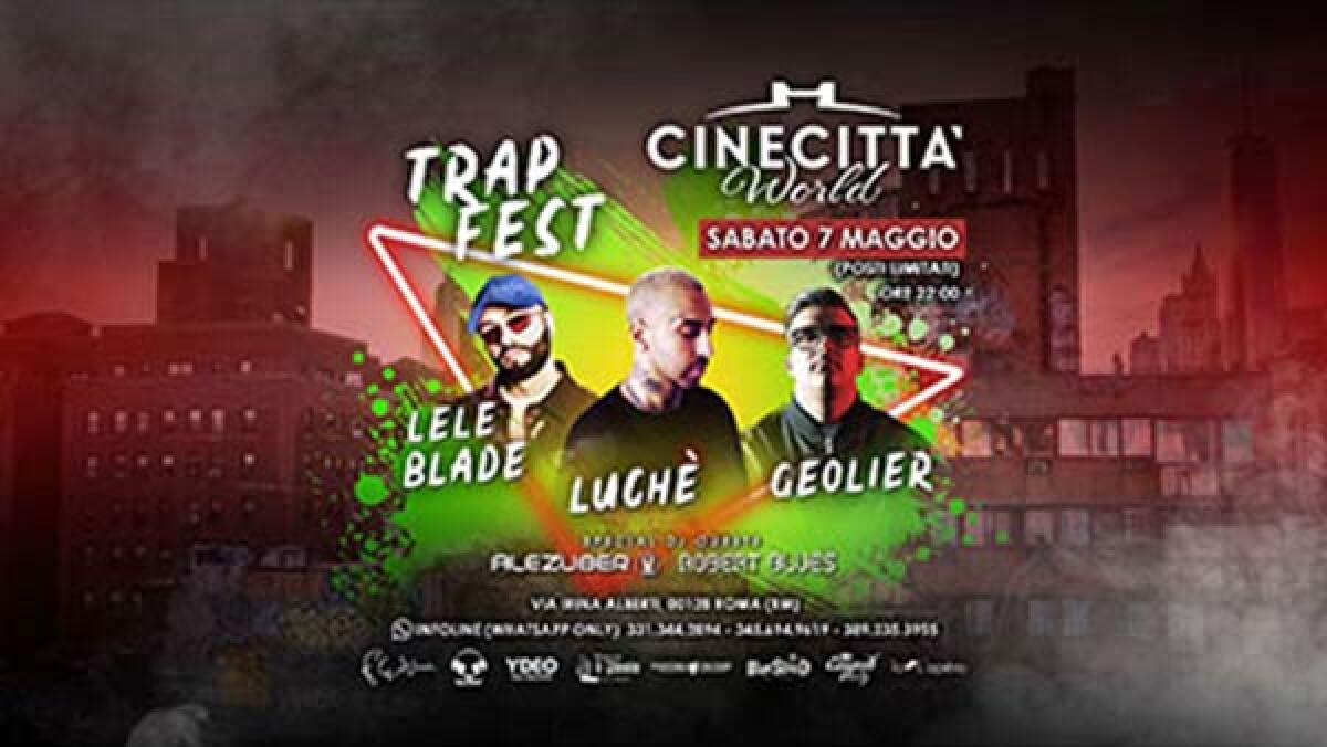 Questo sabato il Cinecittà World ospita il primo “Trap Fest”: ecco i rapper che saranno sul palco. Il 25 Giugno concerto di Gigi D’Alessio. - 