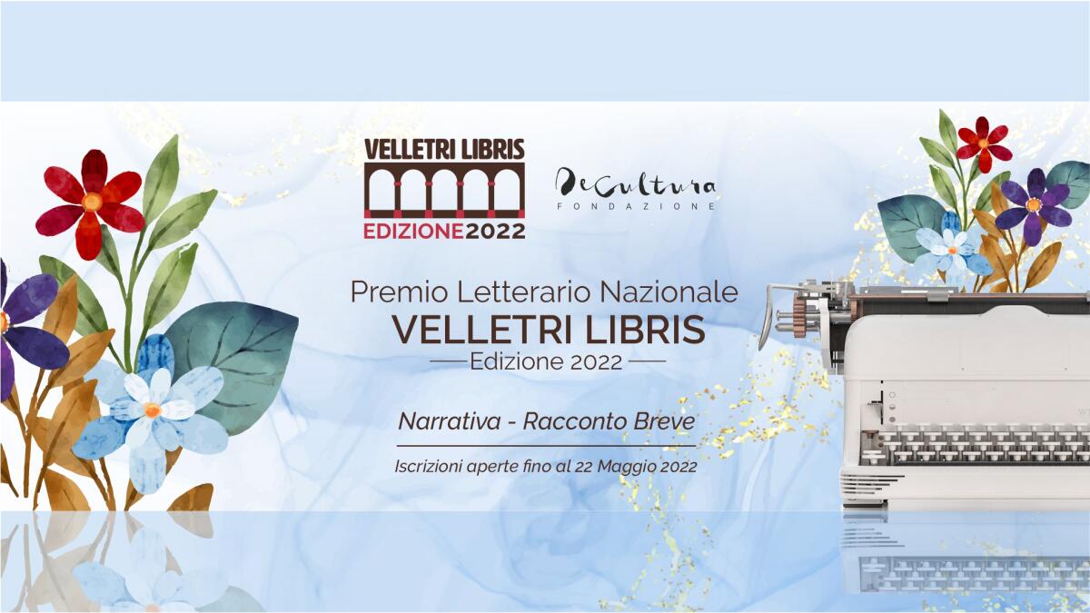 Premio letterario “Velletri Libris” per i racconti inediti. Il bando scade il 22 maggio. - 