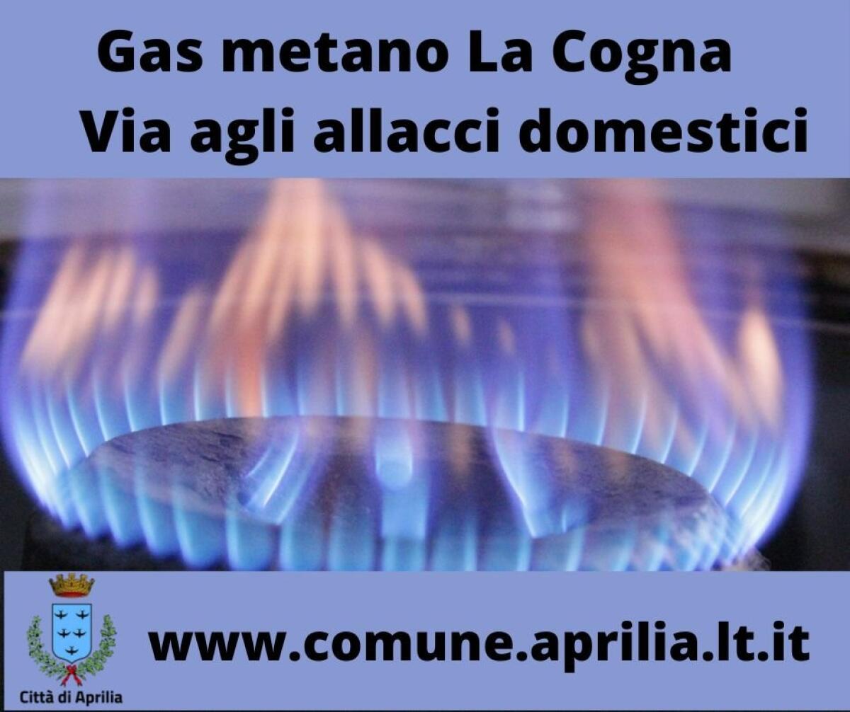 Aprilia - Il metano arriva a La Cogna. Al momento la copertura è al 60% - 