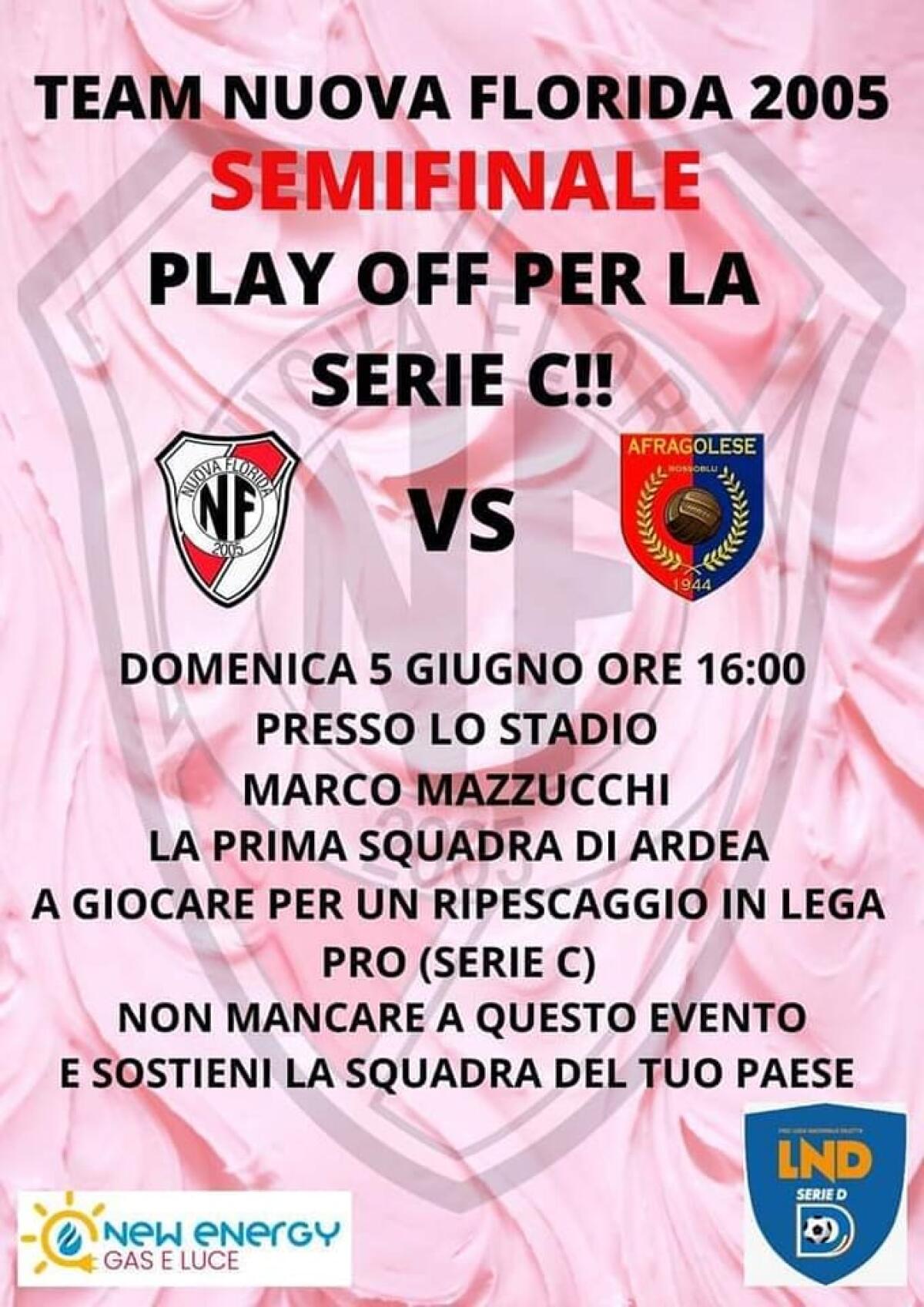 CALCIO - SERIE D - PLAY OFF -  Il Team Nuova Florida attende l'Afragolese - 