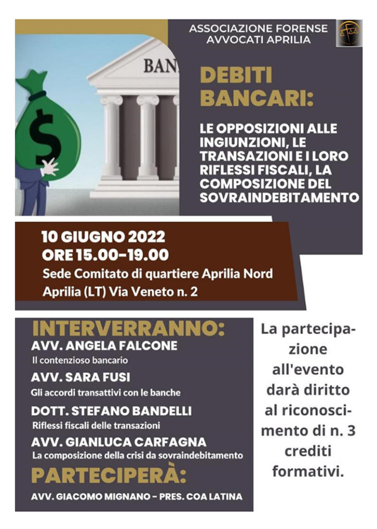 Venerdì 10 Giugno un convegno dell’Associazione Forense Avvocati Aprilia sul tema del contenzioso bancario. - 