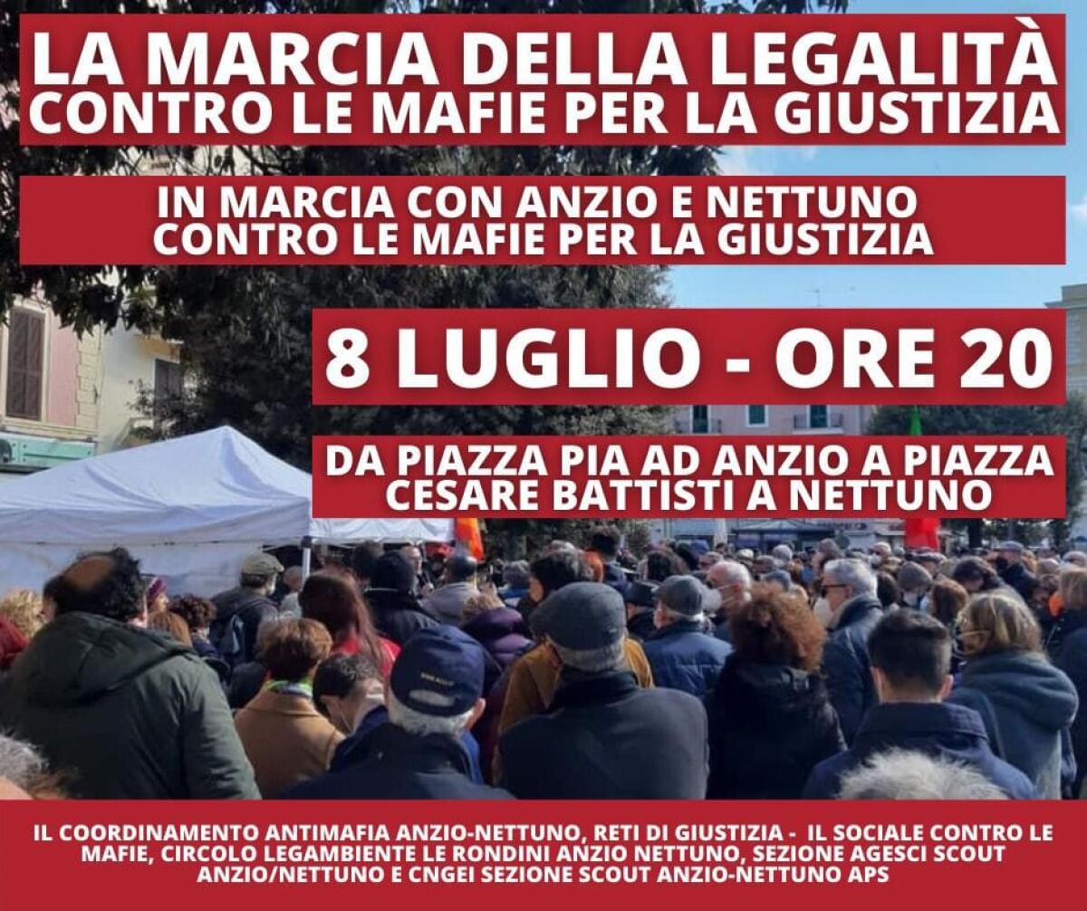 Ad Anzio l’8 Luglio la marcia contro le mafie per la giustizia:  numerose le adesioni alla manifestazione. - 