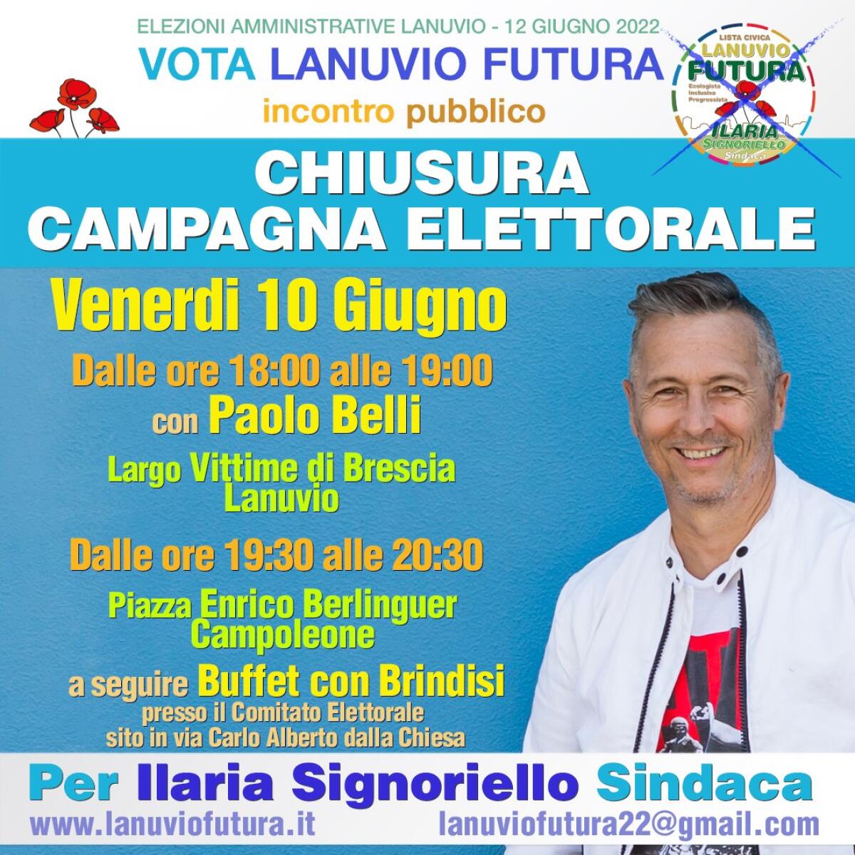 Festa di chiusura di campagna elettorale questo venerdì per Ilaria Signoriello di “Lanuvio Futura”. Paolo Belli ospite della serata - 