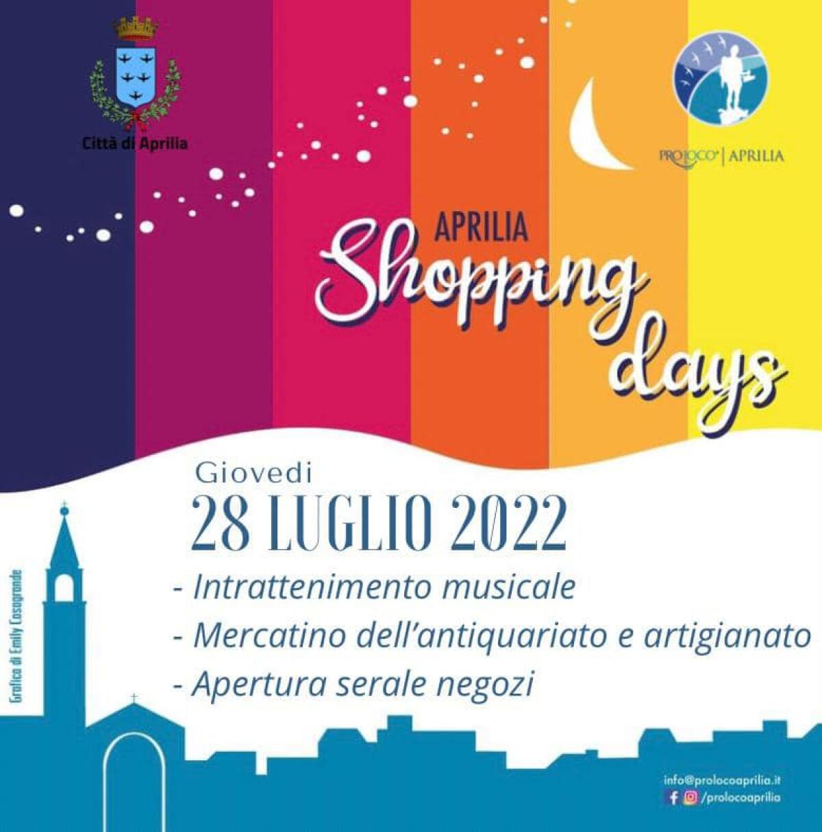 “Shopping Days” ad Aprilia: ecco il programma di questo giovedì 28 Luglio. - 