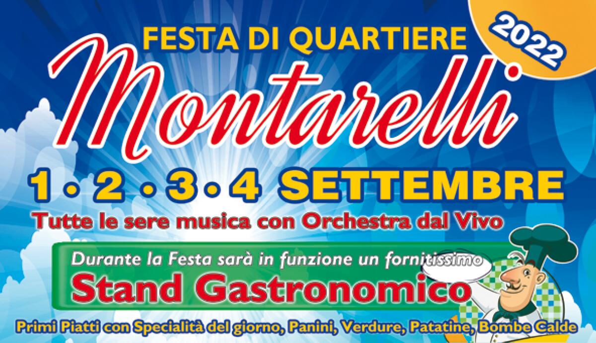 Festa al Quartiere Montarelli, ad Aprilia, sino a domenica 4 Settembre. - 