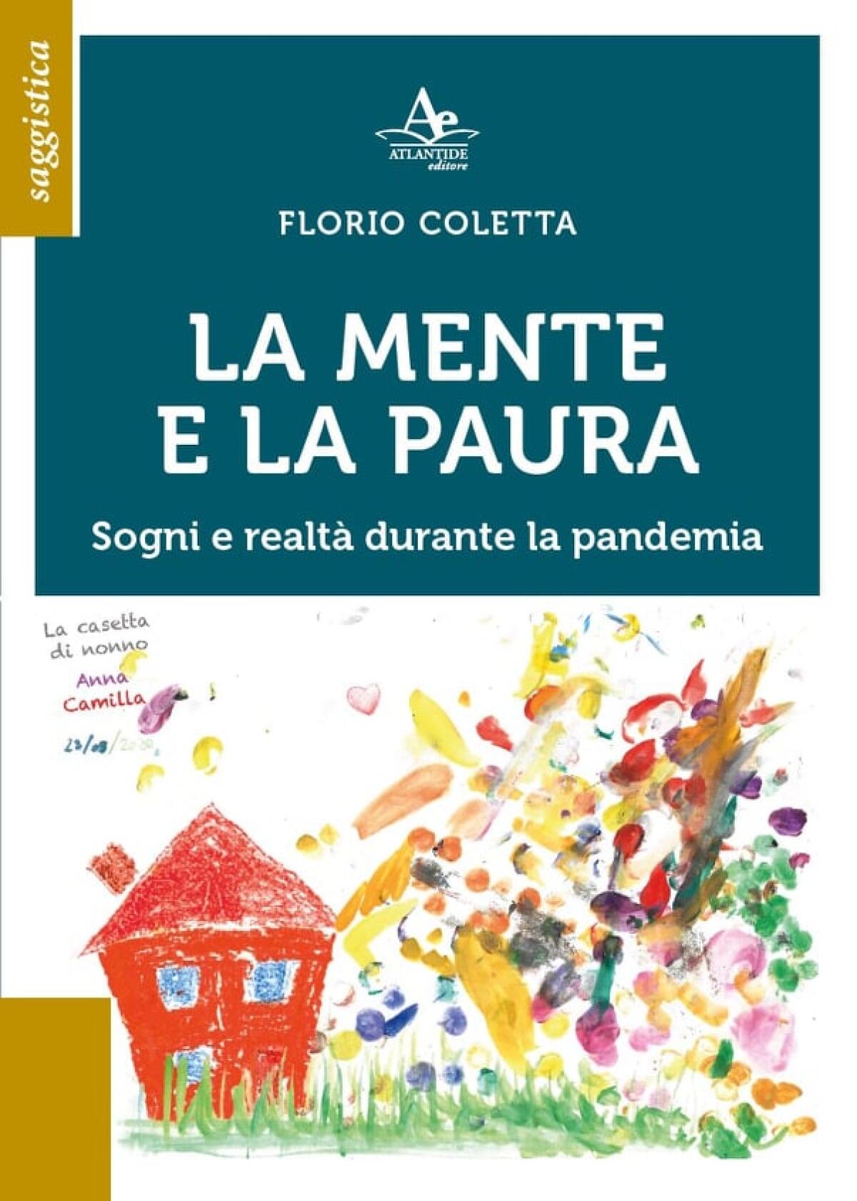 Questo giovedì a Sezze la presentazione del libro “La mente e la paura” di Florio Coletta. - 
