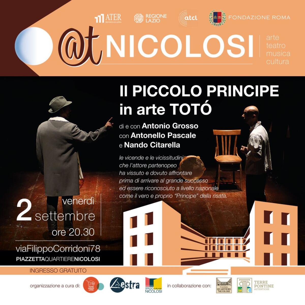 Questo venerdì 2 settembre nella piazzetta del quartiere Nicolosi, a Latina, lo spettacolo “Il Piccolo Principe in arte Totò”. - 