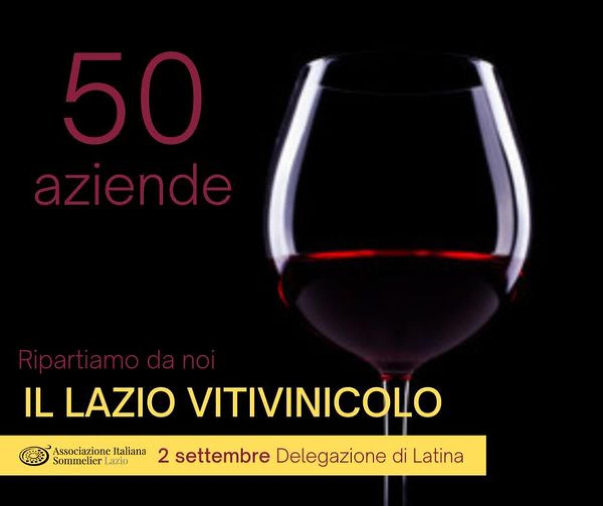 Il Lazio vitivinicolo: l'AIS propone a Latina un banco d'assaggio con 50 aziende - 