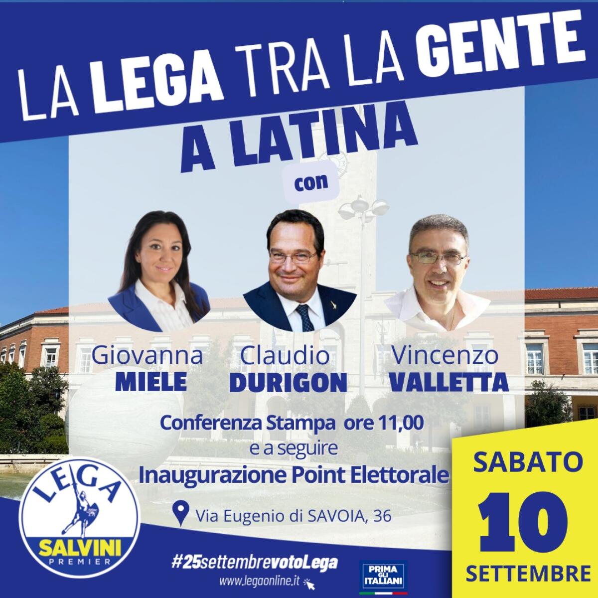 Politiche 2022: oggi a Latina la presentazione dei candidati della Lega, alla presenza del Coordinatore Regionale Claudio Durigon. - 
