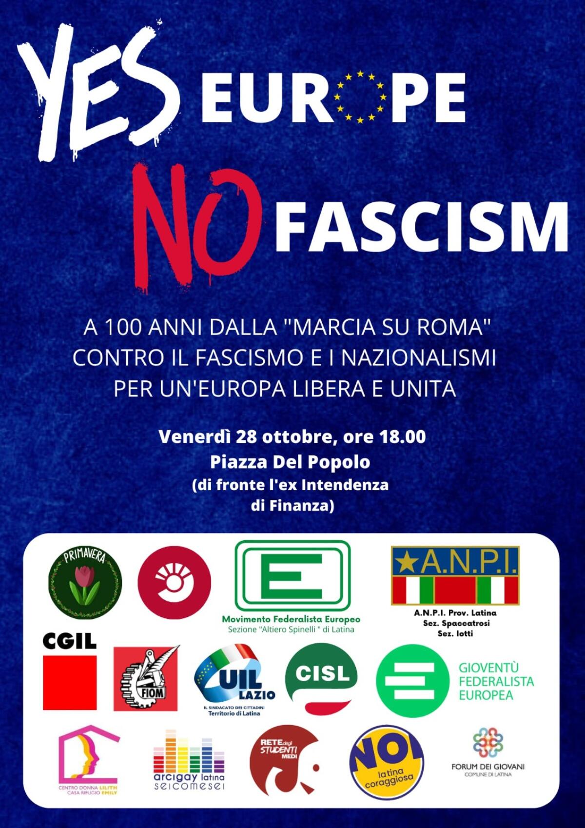 Mai più fascismi. A cento anni dalla marcia su Roma Latina Bene Comune aderisce all’evento di oggi “Yes Europe No Fascism”. - 