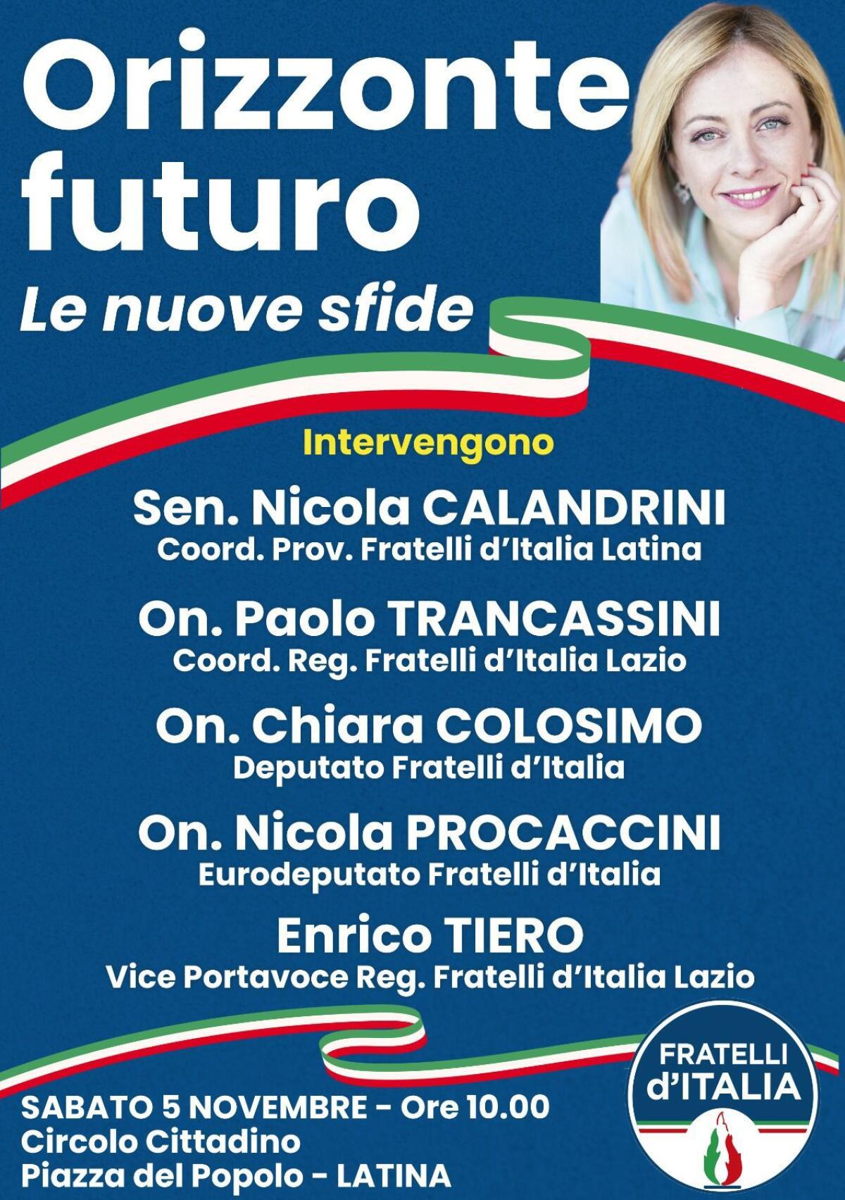 “Orizzonte futuro: le nuove sfide”: Fratelli d’Italia sabato 5 Novembre si riunisce al Circolo Cittadino di Latina. - 