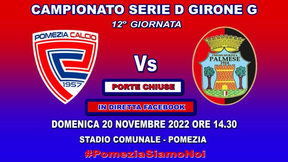 Serie D - Girone G Il Pomezia attende la Palmese. Diretta Facebook - 