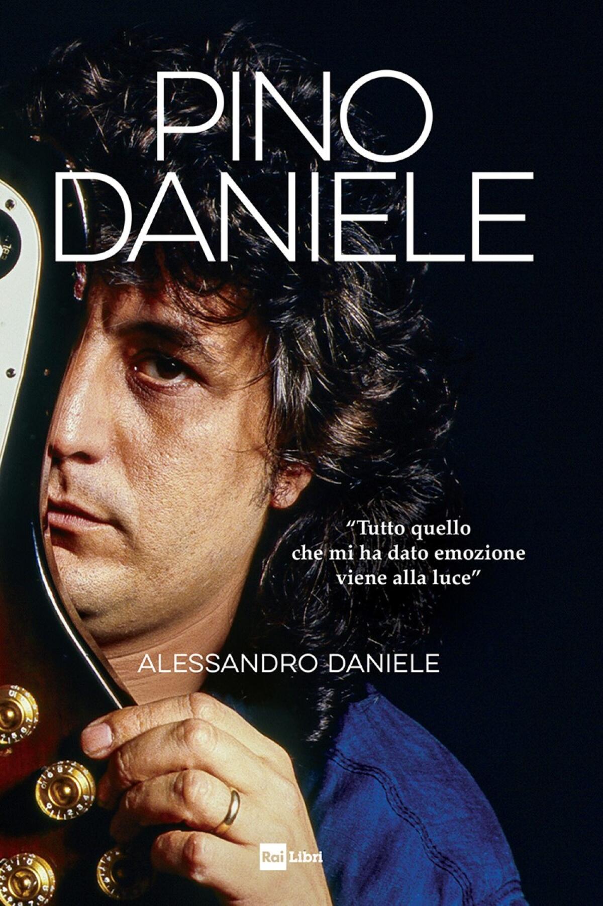 Pino Daniele raccontato da suo figlio. Inizia il tour delle presentazioni del libro scritto da Alessandro - 