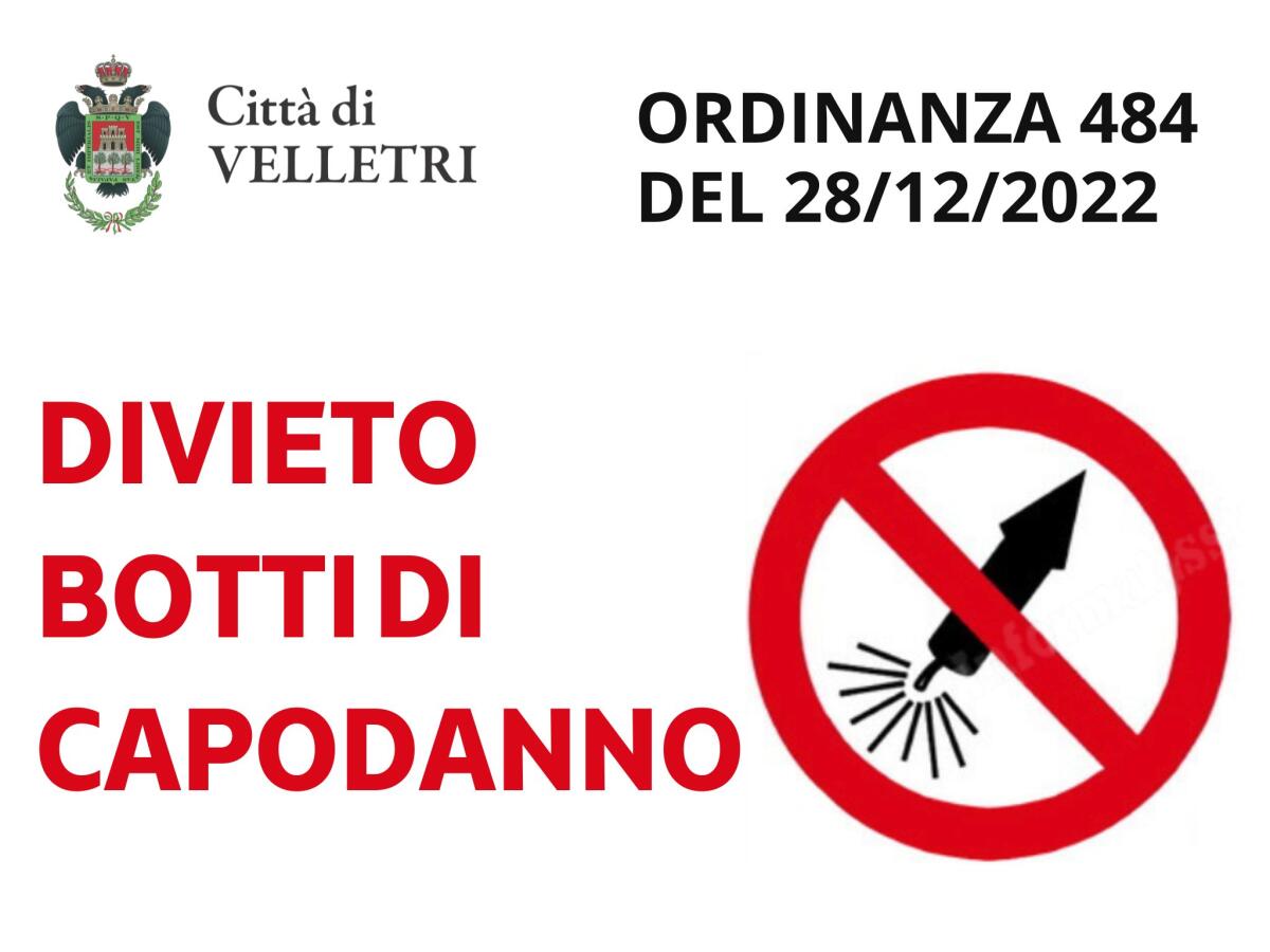 Anche a Velletri scatta l’ordinanza di divieto dei botti di Capodanno. - 