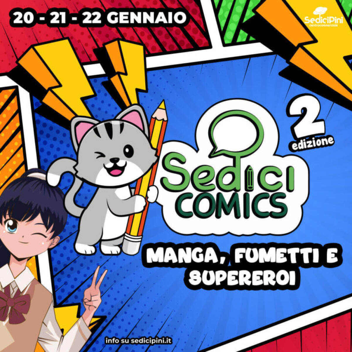 Questo fine settimana al Sedicipini di Pomezia la seconda edizione del #Sedicicomics. Fumetti, manga e supereroi. - 