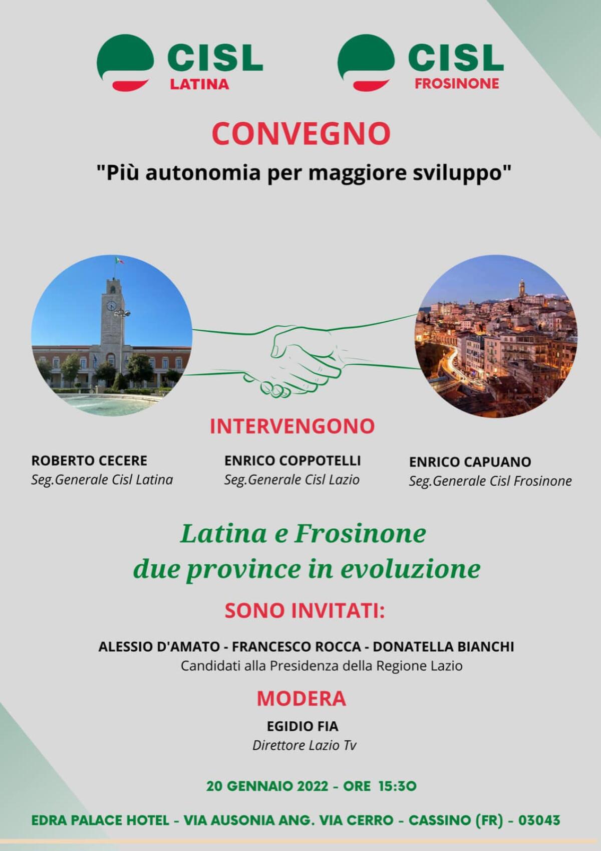 “Due province in evoluzione”: il convegno della Cisl di Latina e Frosinone per chiedere maggiore autonomia del territorio. - 
