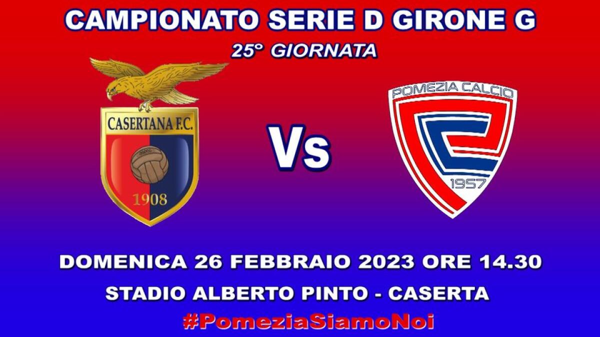 CALCIO SERIE D - GIRONE G - Trasferta campana per il Pomezia - 