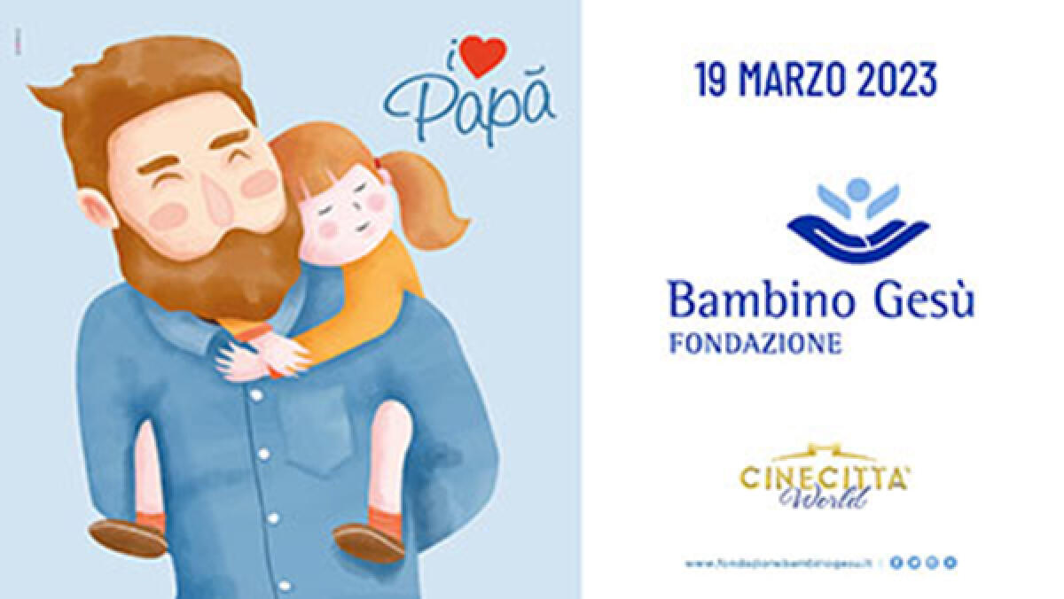 Festa del Papà, a Cinecittà World un giorno di festa e solidarietà per l’ospedale pediatrico Bambino Gesù! - 