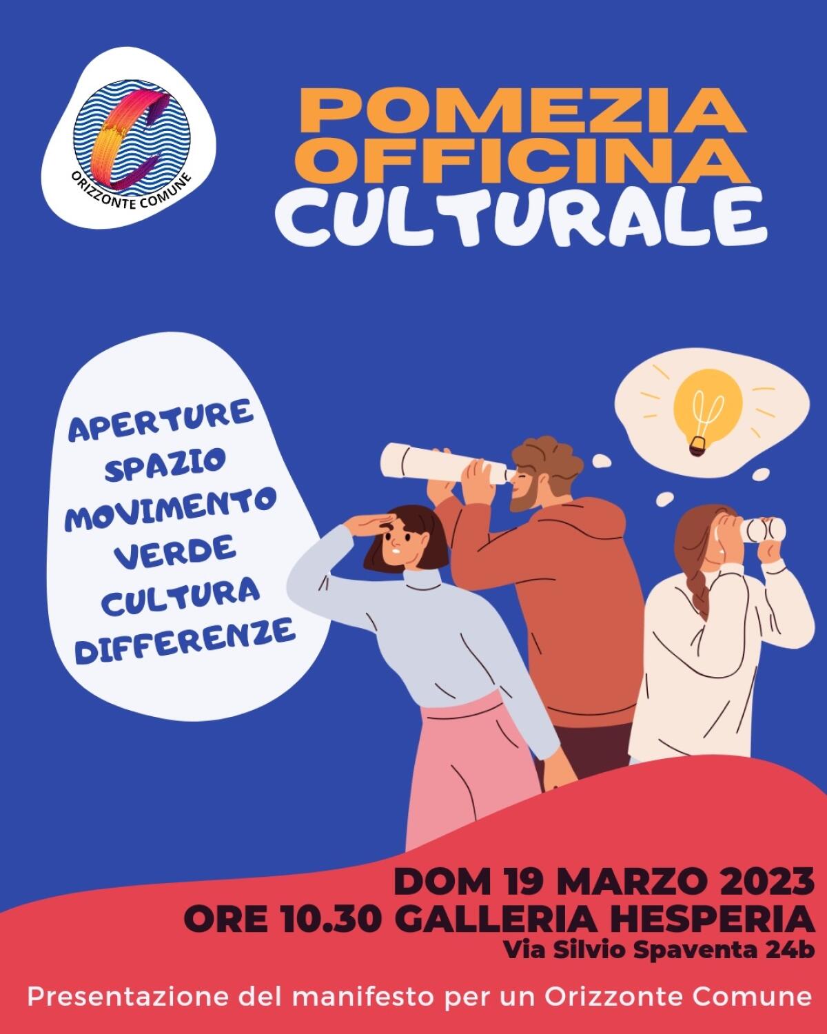 Orizzonte comune, a Pomezia il nuovo manifesto culturale - 