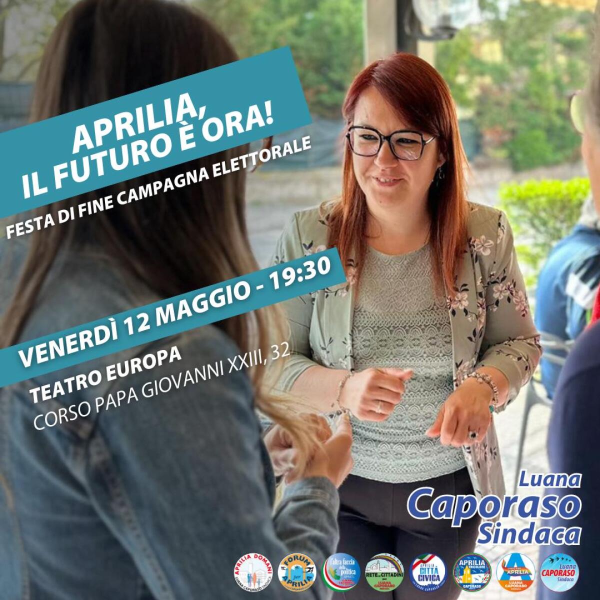 Al Teatro Europa di Aprilia questa sera la festa di chiusura di campagna elettorale della candidata Luana Caporaso. - 