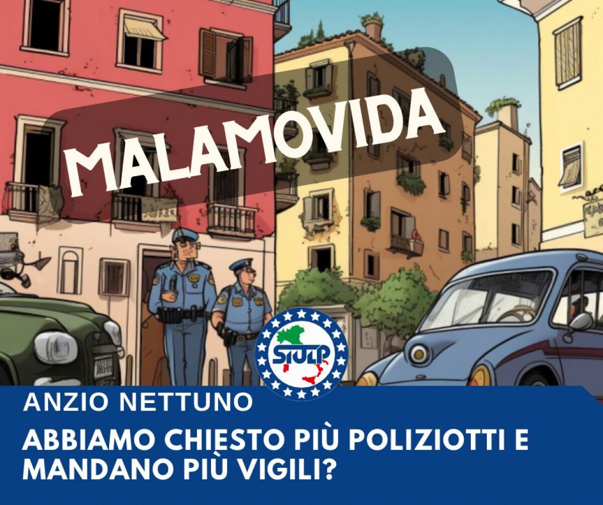 "Malamovida tra Anzio e Nettuno: oltre ai vigili, serve la polizia" - 