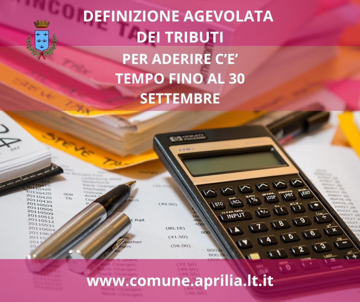 Definizione agevolata dei tributi, ad Aprilia c’è tempo sino al prossimo 30 Settembre per aderire. - 