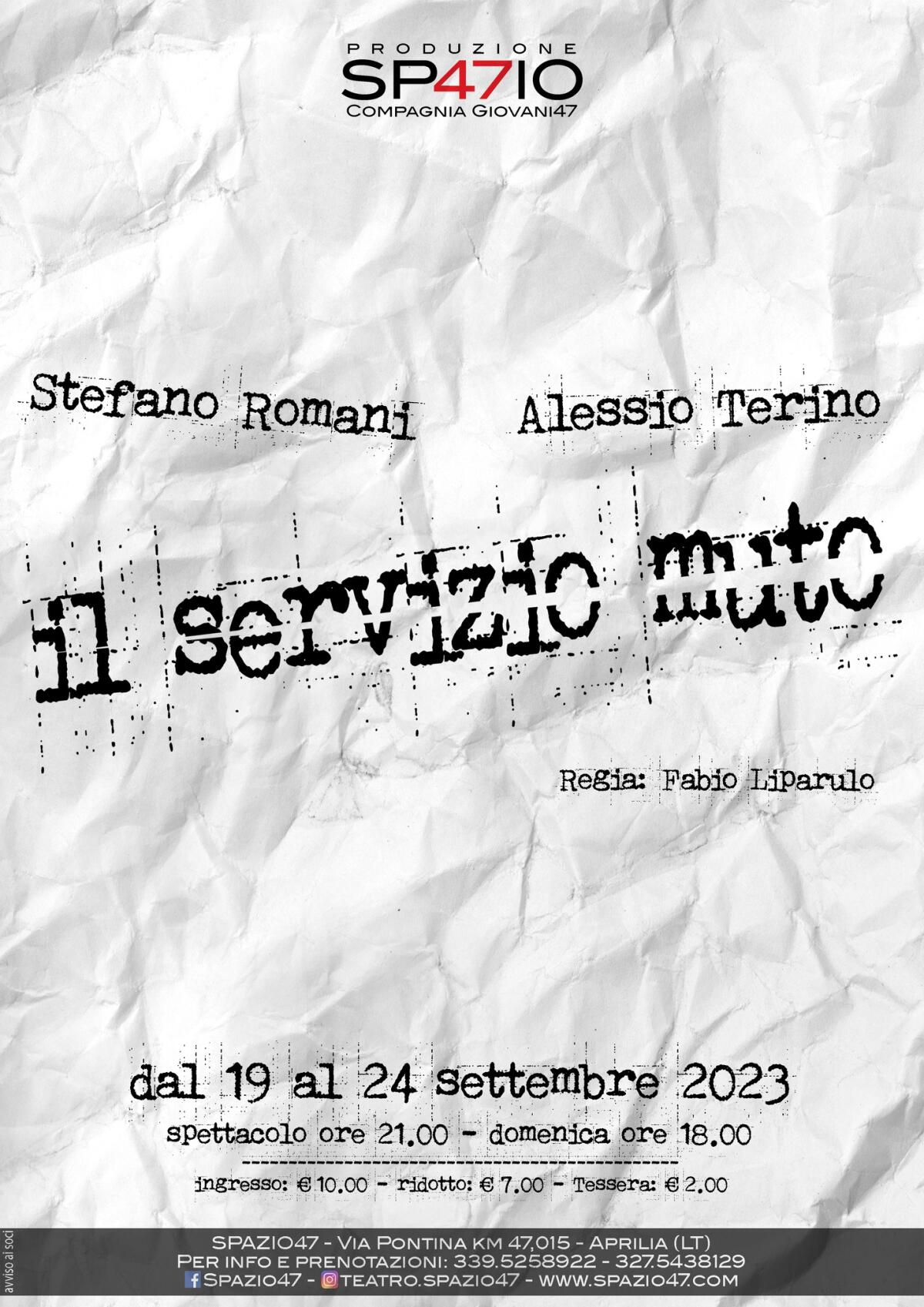 Il teatro “Spazio47” di Aprilia riapre la stagione con lo spettacolo “Il Servizio Muto”. - 