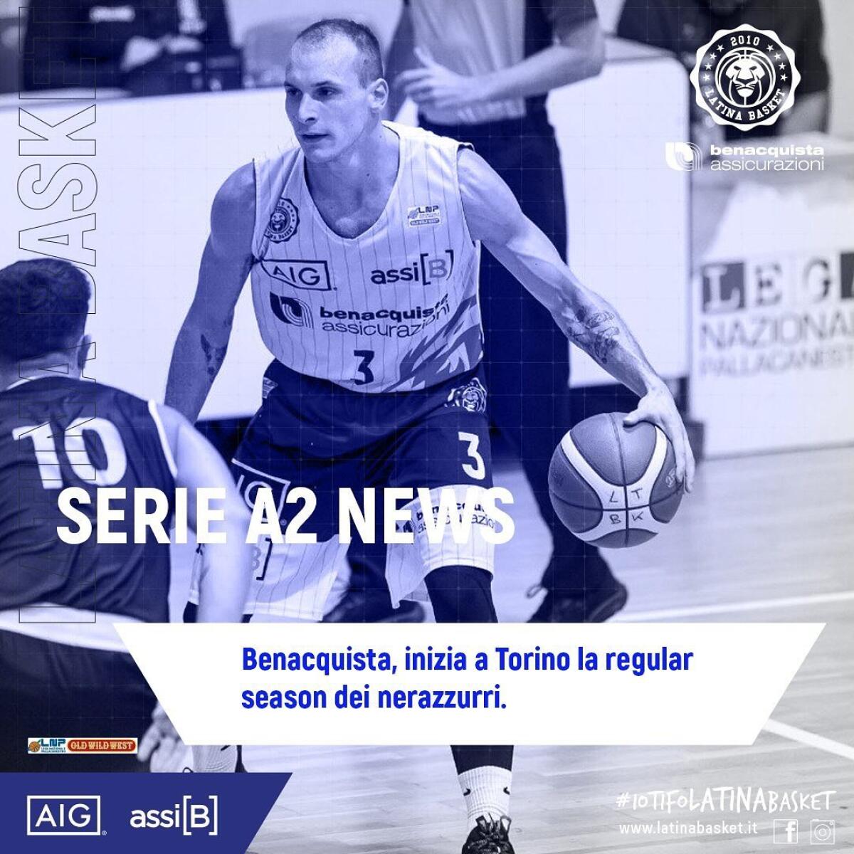 Basket maschile serie A2: inizia in trasferta la regular season del Latina, contro la Reale Mutua Torino. - 