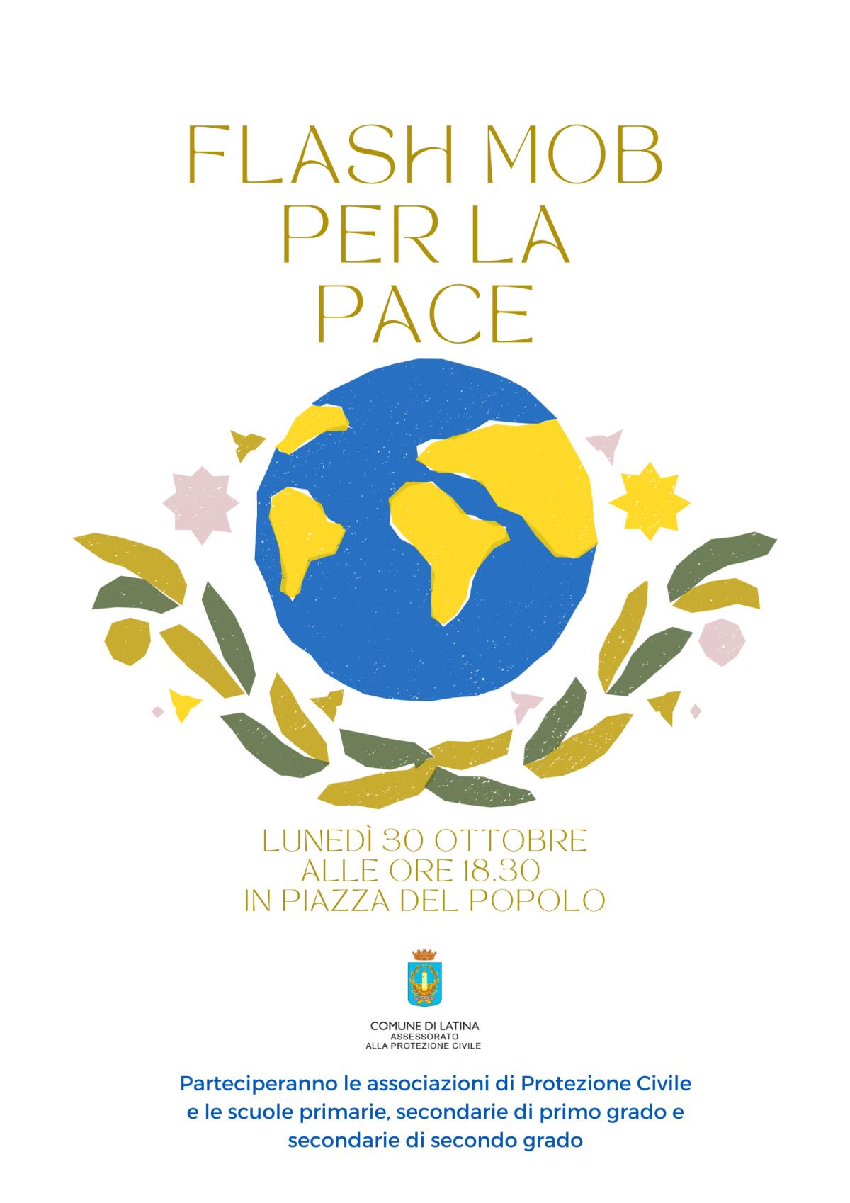 Lunedì 30 ottobre in Piazza del Popolo a Latina flash mob per la Pace. - 