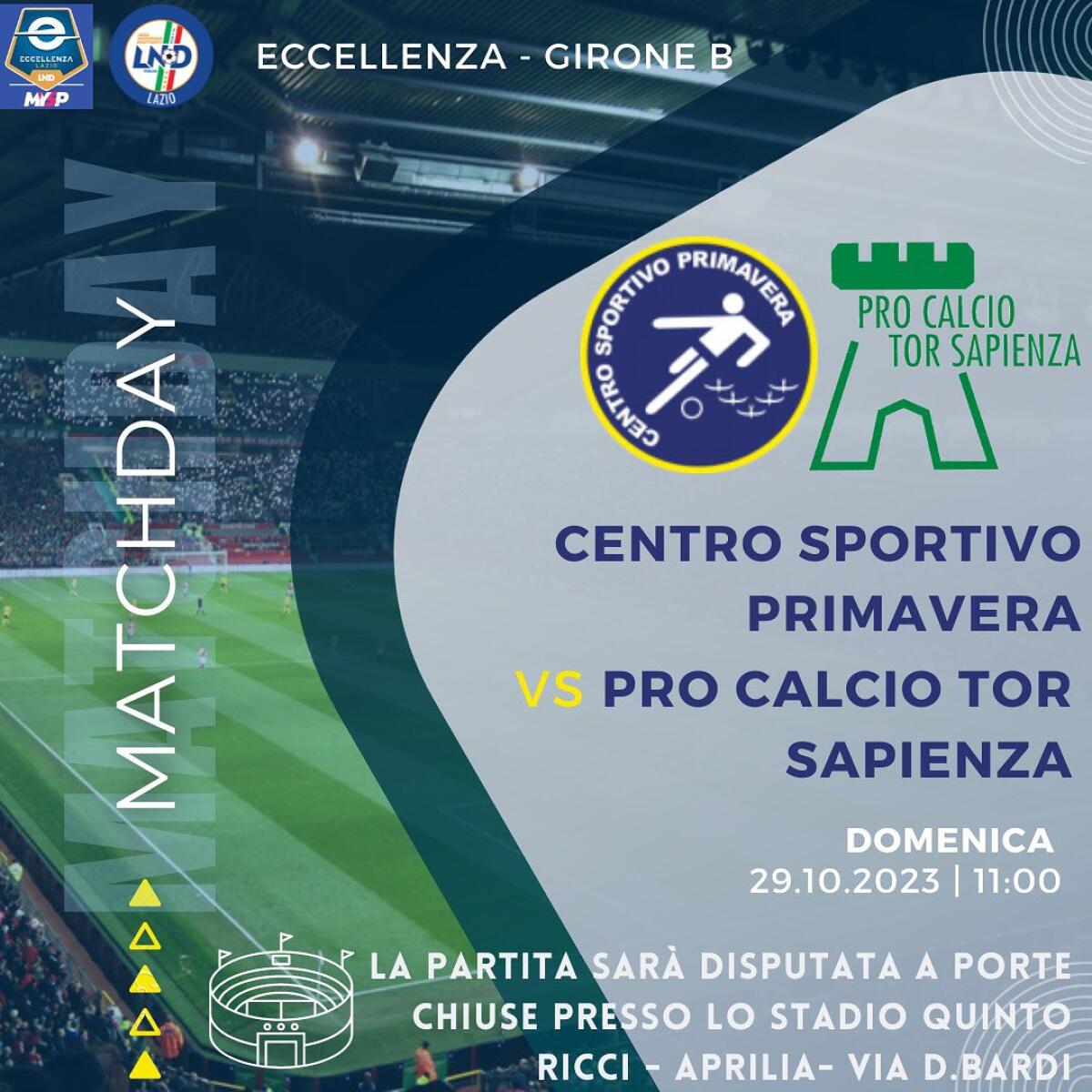 Calcio di Eccellenza: il Centro Sportivo Primavera Aprilia ospita il Tor Sapienza. - 