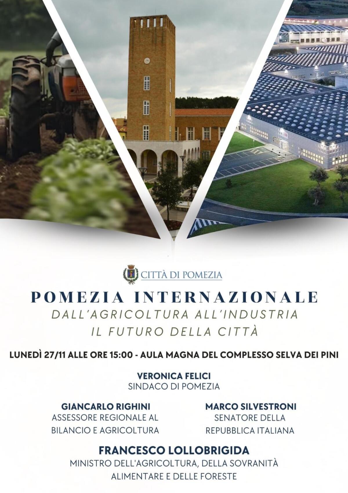 Pomezia Internazionale: dall’agricoltura all’industria il futuro della città - 
