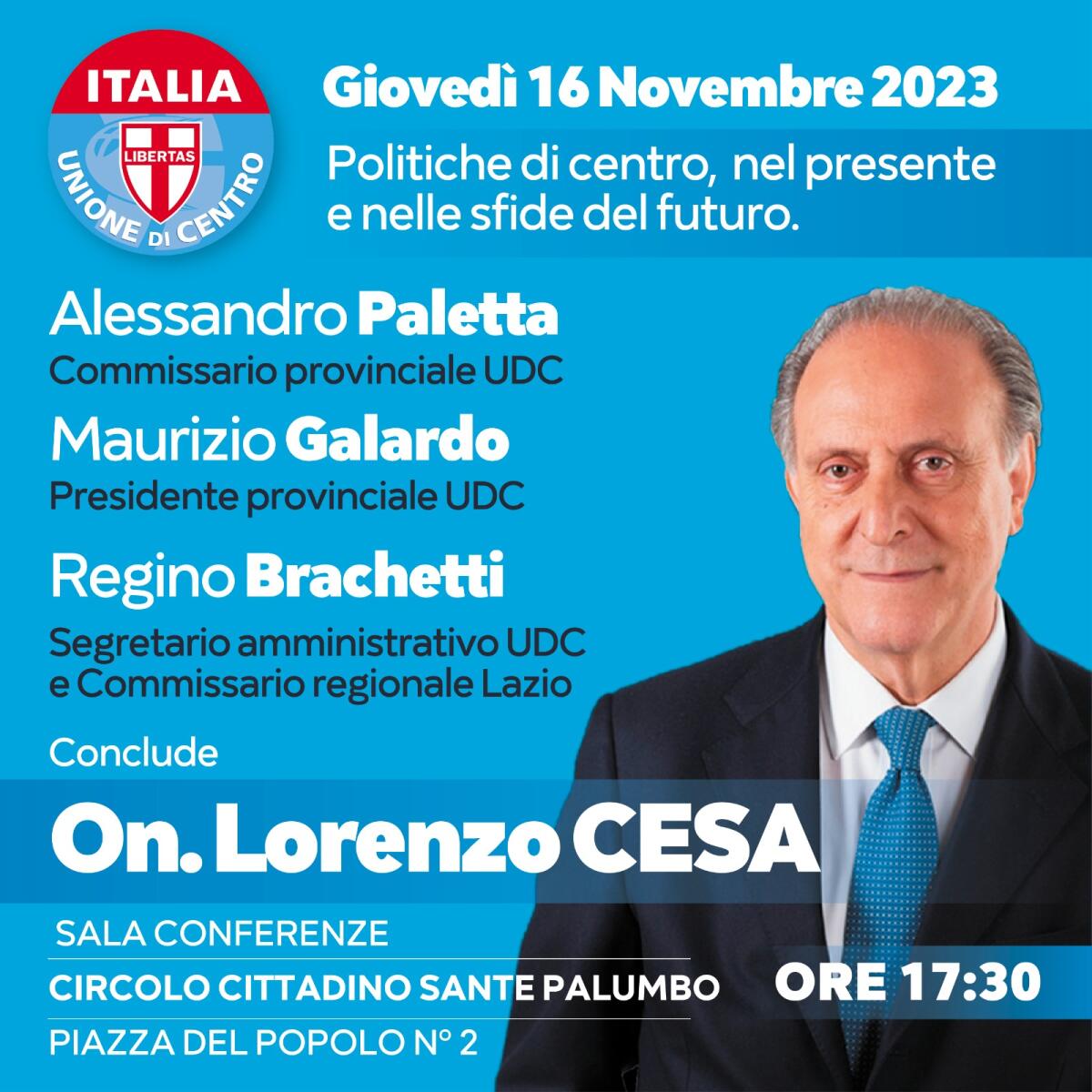 “Le politiche di centro tra presente e futuro”: il segretario nazionale dell’Udc, Lorenzo Cesa, questo giovedì a Latina. - 