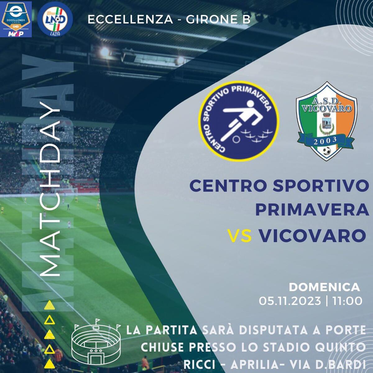 Calcio di Eccellenza: il Centro Sportivo Primavera Aprilia affronta al “Quinto Ricci” il Vicovaro. - 