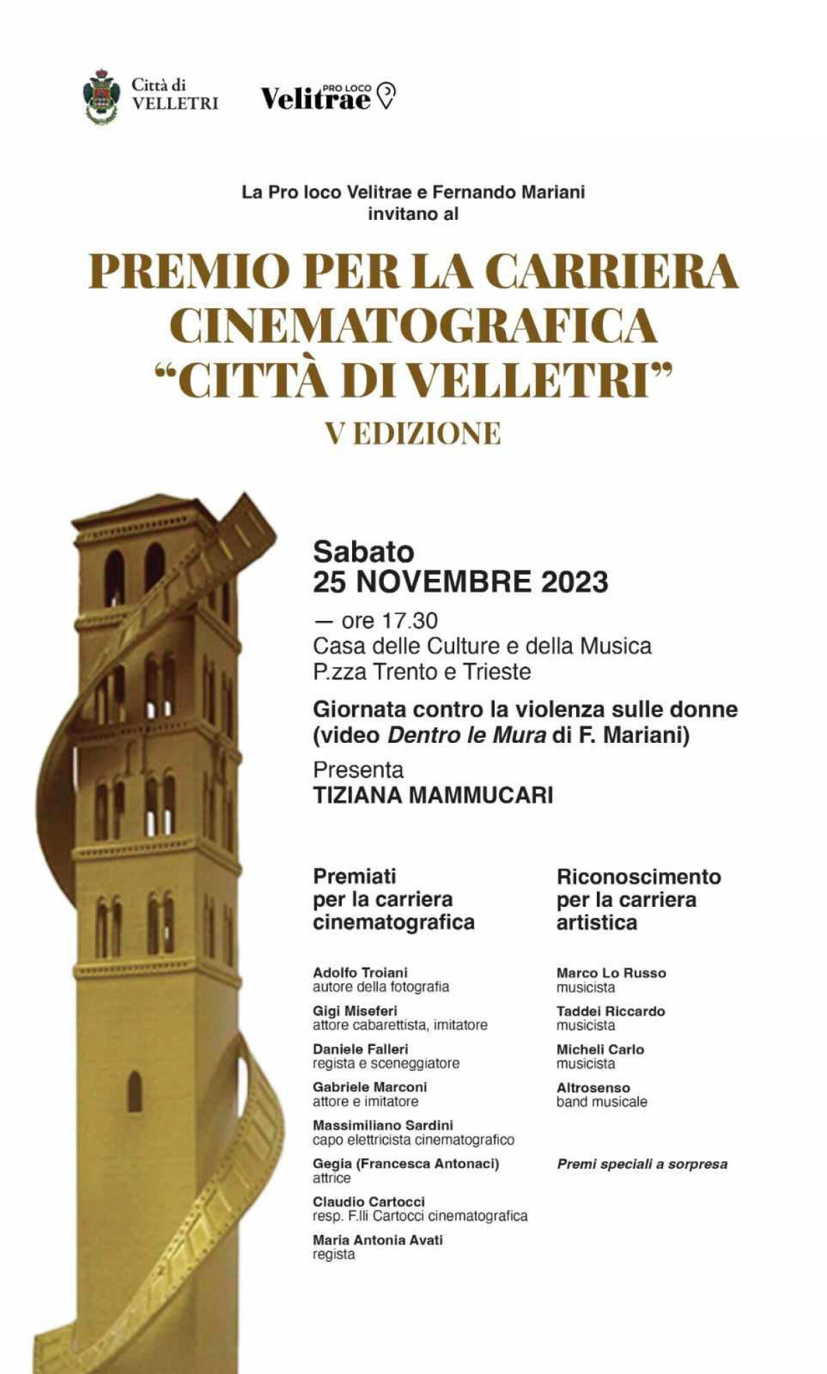 Premio alla carriera cinematografica: quinta edizione sabato 25 novembre - 