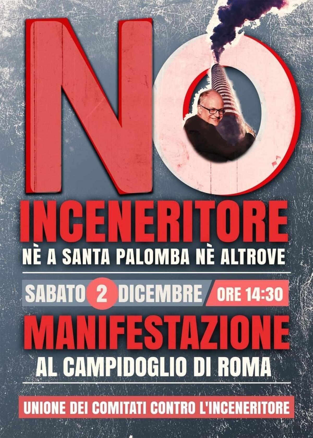 Manifestazione contro l’inceneritore a Santa Palomba questo sabato pomeriggio in Campidoglio a Roma. - 