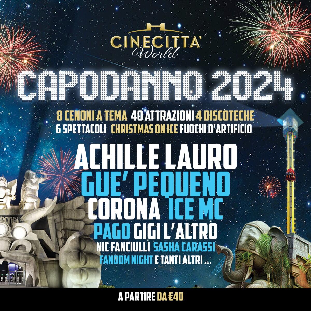 Capodanno sulle Montagne Russe a Cinecittà World: da Achille Lauro a Guè Pequeno la Festa è a Roma! - 