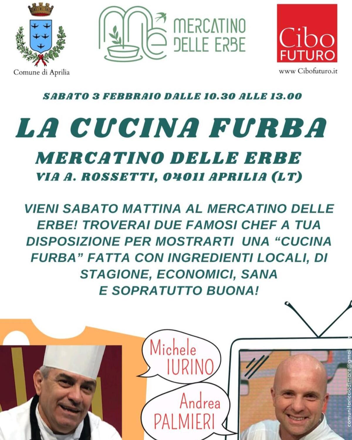 Questo sabato al Mercatino delle Erbe di Aprilia gli chef Michele Iurino ed Andrea Palmieri. - 