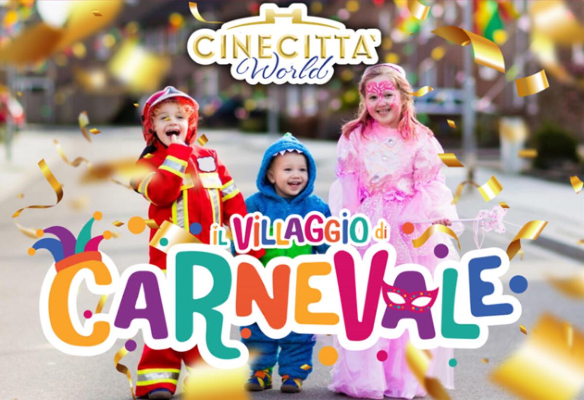 Al Cinecittà World sino al 25 febbraio il “Villaggio di Carnevale”. Carmen Russo madrina dell'evento. - 