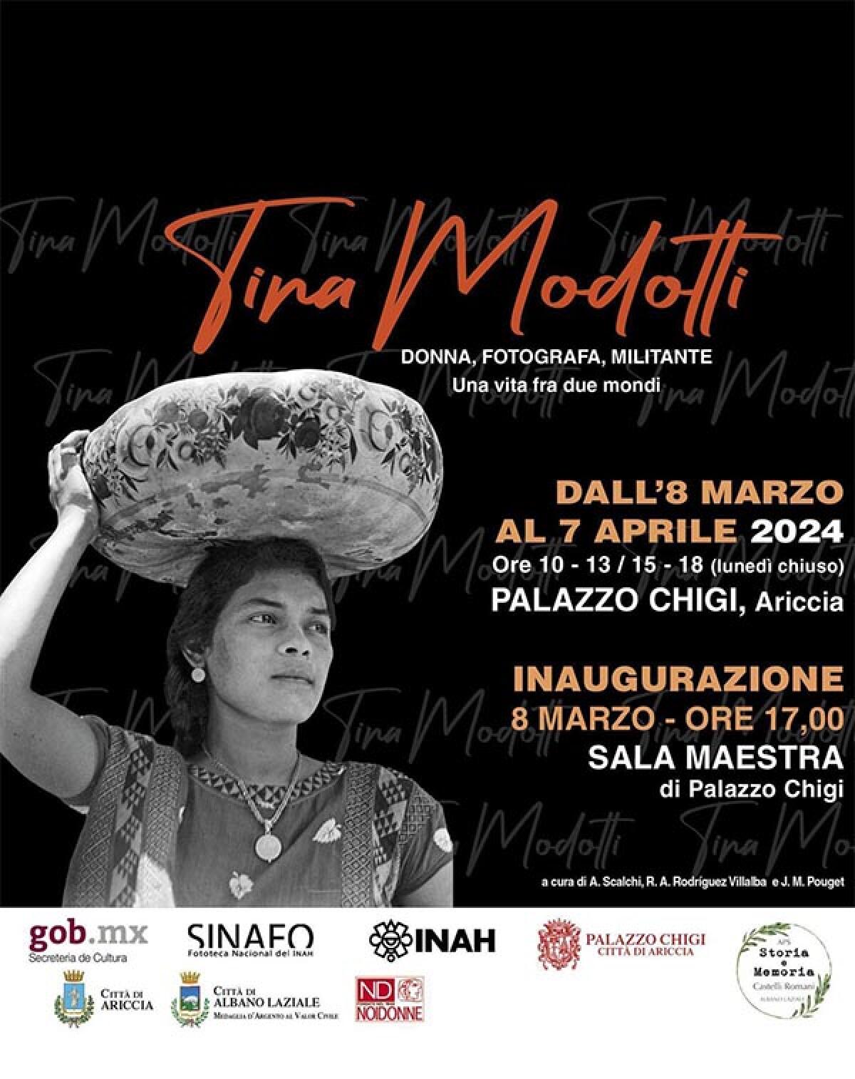 Dall’8 Marzo al Palazzo Chigi di Ariccia una mostra su Tina Modotti, donna, fotografa e militante. - 