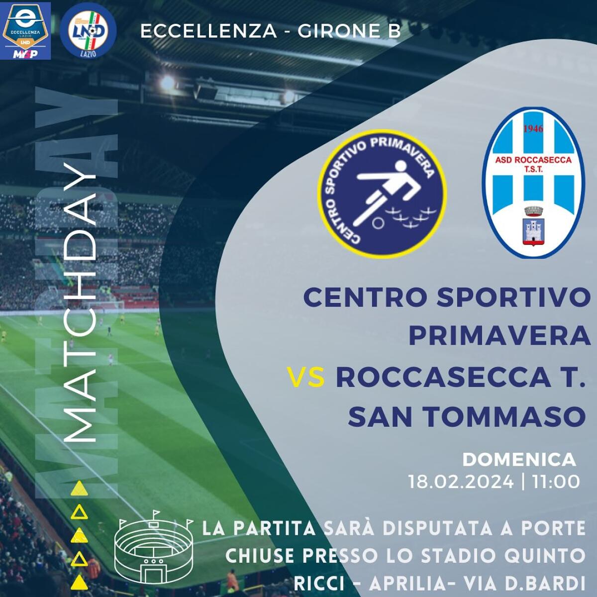 Calcio di Eccellenza, girone B: il Centro Sportivo Primavera di Aprilia ospita la Asd Roccasecca. - 