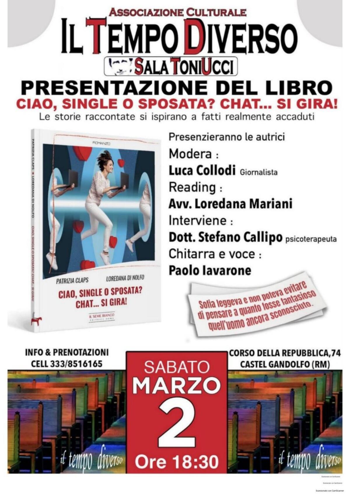 A Castel Gandolfo la presentazione del libro “Ciao single o sposata ? Chat ....si gira!” di Patrizia Claps e Loredana Di Nolfo. - 