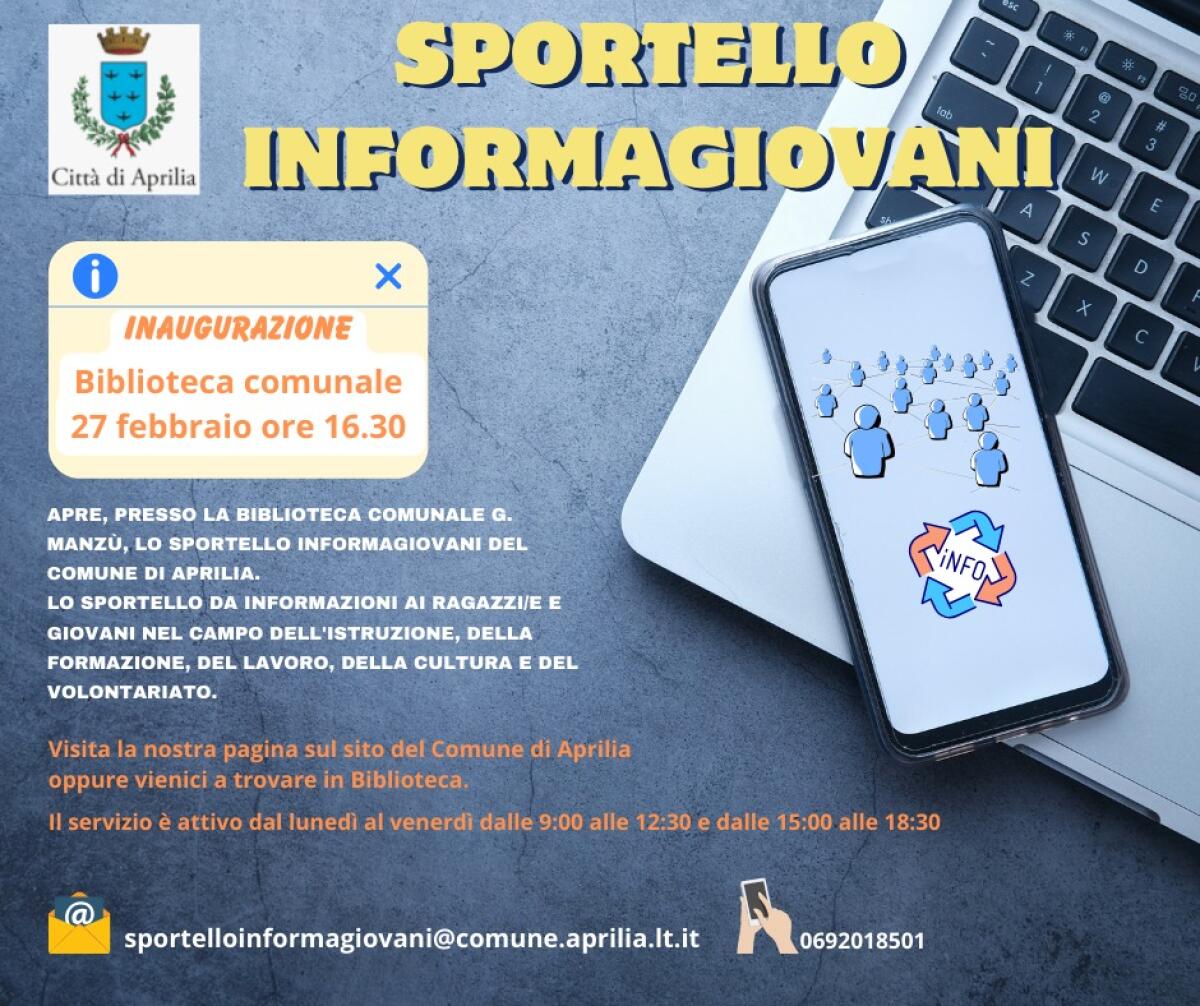 Alla Biblioteca Comunale di Aprilia l’inaugurazione dello sportello “Informagiovani” del Comune. - 